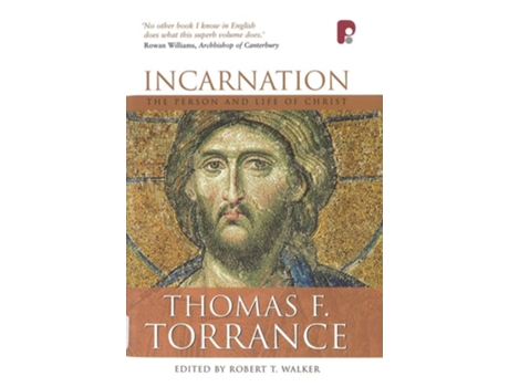 Livro Incarnation The Person and Life of Christ de Thomas F Torrance (Inglês - Capa Dura)