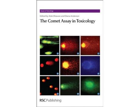 Livro The Comet Assay in Toxicology Issues in Toxicology Volume 5 de ANDERSOND DHAWAN ALOK (Inglês)