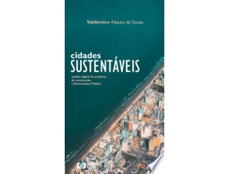 Livro CIDADES SUSTENTÁVEIS de SOUZA, VALDOMIRO ADAUTO (Português do Brasil)