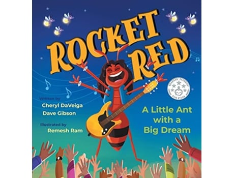 Livro Rocket Red A Little Ant with a Big Dream de Cheryl Daveiga Dave Gibson (Inglês)