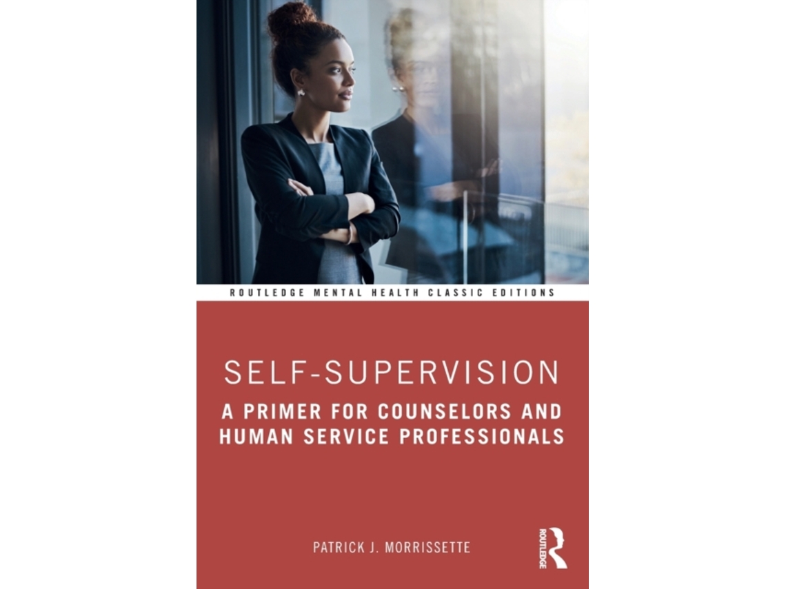 Livro Self-Supervision de Patrick J Morrissette (Inglês)