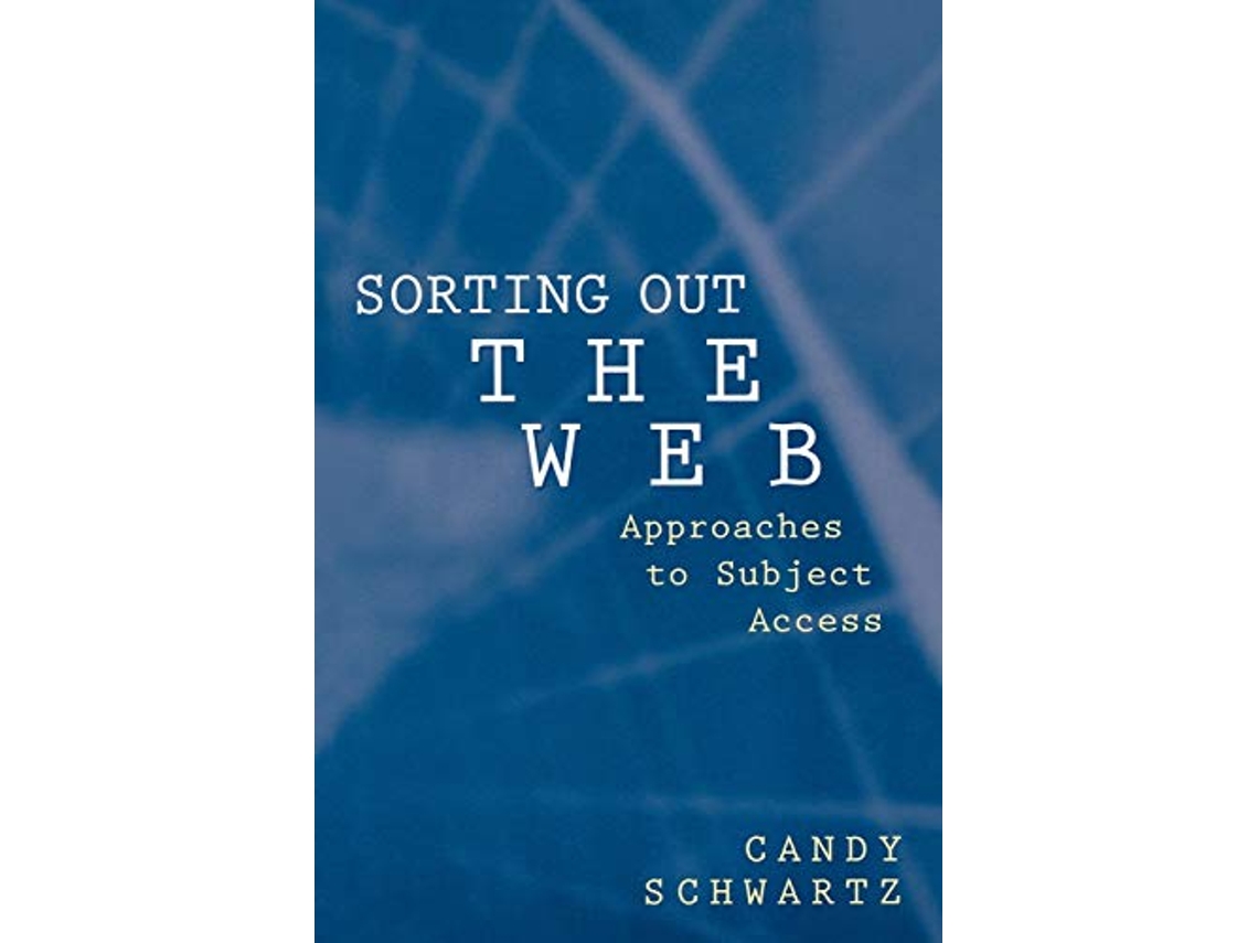 Livro Sorting Out the Web de Candy Schwartz (Inglês)