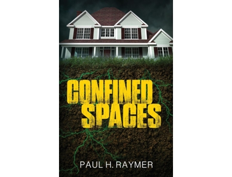Livro Confined Spaces de Paul H Raymer (Inglês)