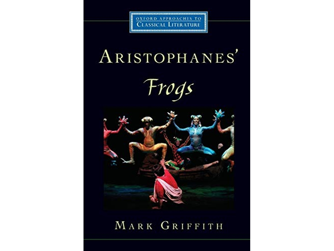 Livro Aristophanes Frogs de Mark Griffith (Inglês)