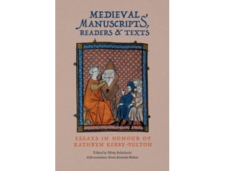 Livro Medieval Manuscripts, Readers and Texts de Schieberle, Misty et al. (Inglês - Capa Dura)