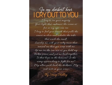 Livro In My Darkest Hour I Cry Out To You! de Stacy Shelley (Inglês)