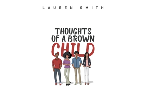 Livro Thoughts of a Brown Child de Lauren Smith (Inglês)