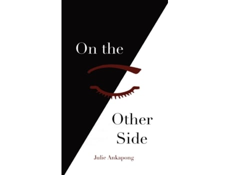 Livro On the Other Side de Julie W Ankapong (Inglês)