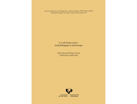 Livro Le Verbe Basque Ancien: Etude Philologique Et Diachronique A de Celine Mounole Hiriart-Urruty (Espanhol)