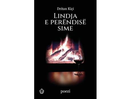 Livro Lindja E Perëndisë Sime De Dritan Kici (albanês)