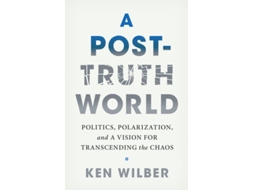 Livro A Post-Truth World de Ken Wilber (Inglês)