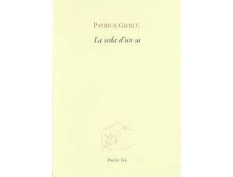 Livro La Seda D'Un So de Patrick Gifreu Campos (Espanhol)
