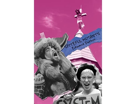 Livro Spiteful Mutants de Edward Dutton (Inglês)