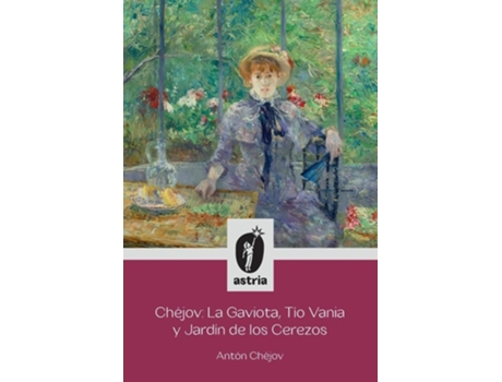Livro Chéjov La Gaviota, Tío Vania y El Jardín de los Cerezos de Antón Chéjov (Inglês)