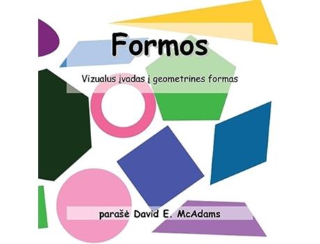 Livro Formos Vizualus ivadas i geometrines formas de David E McAdams (Lituano)