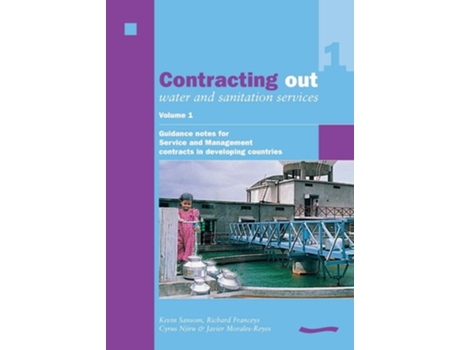 Livro Contracting Out Water And Sanitation Services Volume 1. De Kevin Sansom E Richard Franceys (inglês)