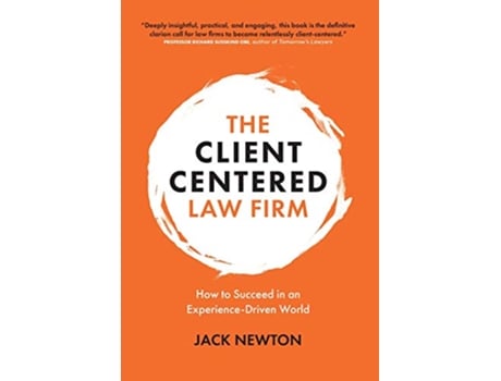 Livro ClientCentered Law Firm de Jack Newton (Inglês - Capa Dura)