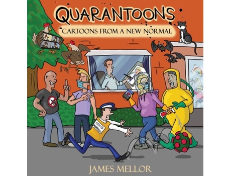Livro Quarantoons - Cartoons From A New Normal De James Mellor (inglês)
