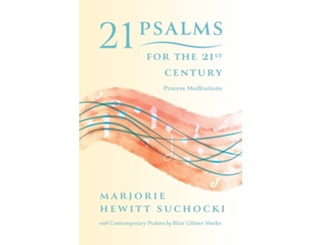 Livro 21 Psalms for the 21st Century Process Meditations de Marjorie Hewitt Suchocki (Inglês)