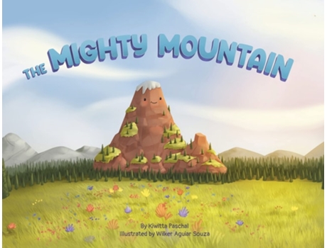 Livro The Mighty Mountain De Kiwitta Paschal (inglês)