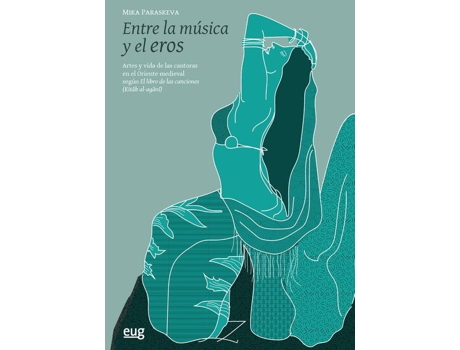 Livro Entre La Música Y El Eros