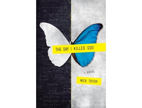 Livro The Day I Killed God De Nick Totem (inglês)