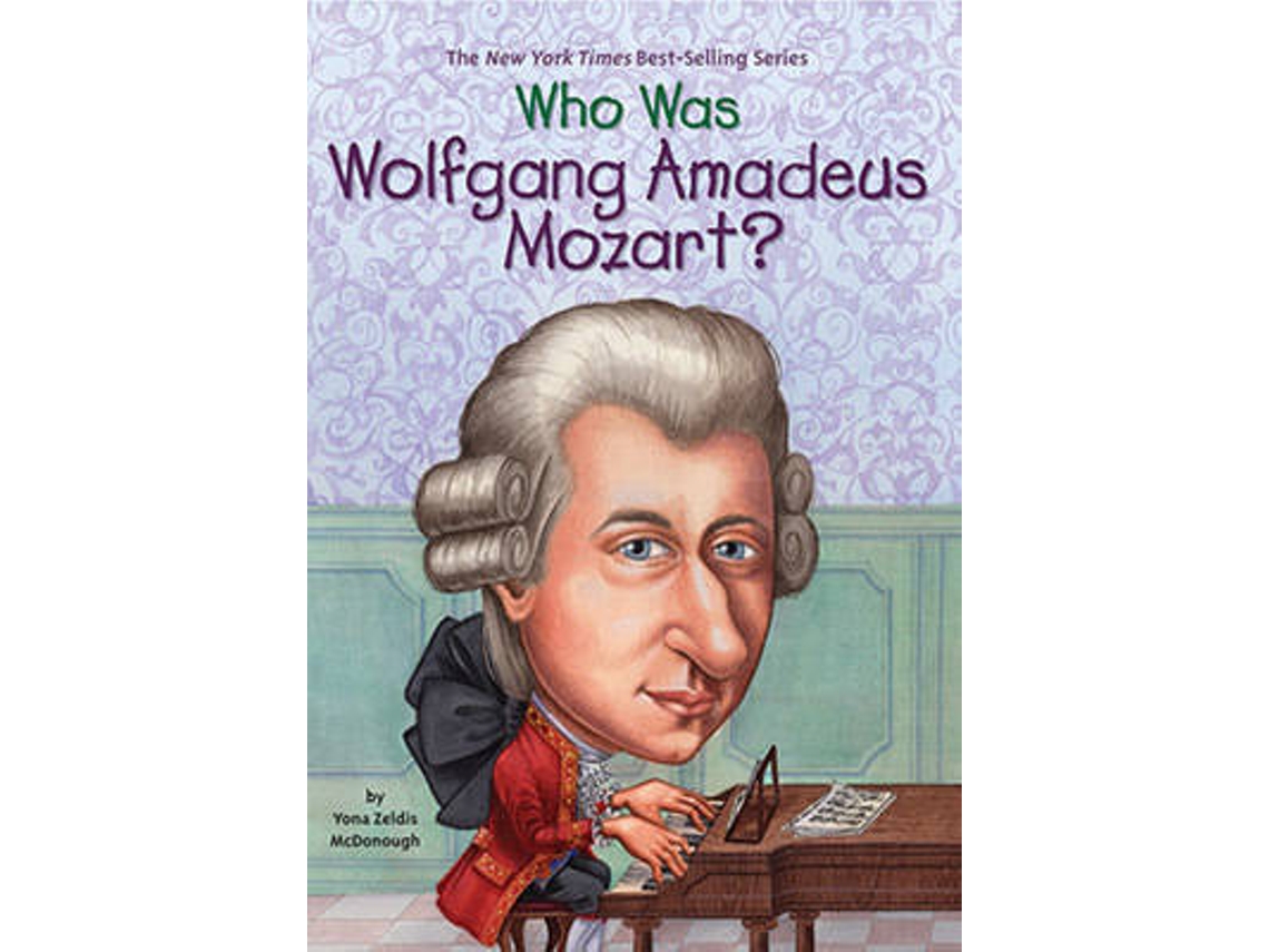 Livro Who Was Wolfgang Amadeus Mozart? de Yona Zeldis Mcdonough e Who Hq (Inglês)