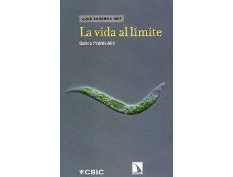 Livro La Vida Al Límite de Carlos Pedrós-Alió (Espanhol)