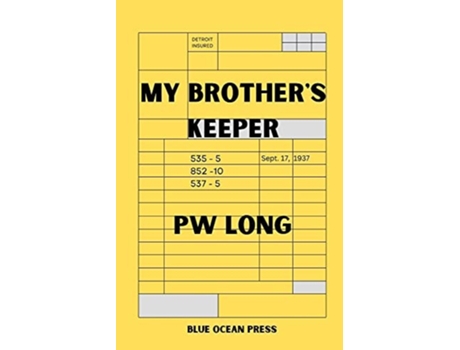Livro My Brothers Keeper De Pw Long (inglês)