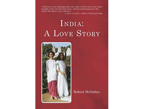 Livro India A Love Story de Robert Mcgahey (Inglês)
