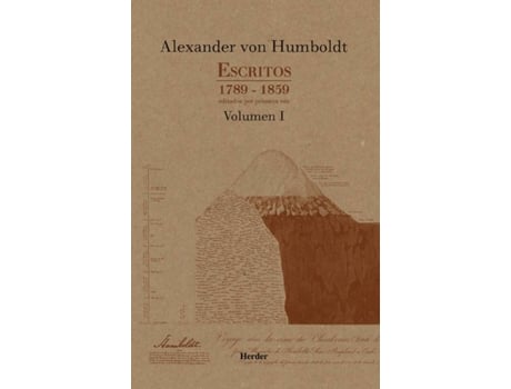 Livro Escritos 1789-1859. Vol. I de Alexander Von Humboldt (Espanhol)
