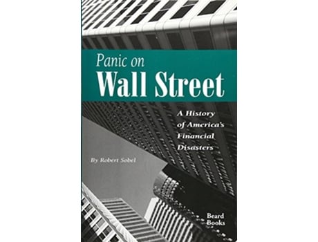 Livro Panic on Wall Street A History of Americas Financial Disasters de Robert Sobel (Inglês)