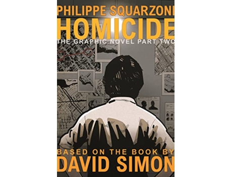 Livro Homicide The Graphic Novel, Part Two de David Simon (Inglês - Capa Dura)