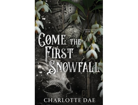 Livro Come the First Snowfall de Charlotte Dae (Inglês)