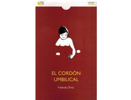 Livro El Cordón Umbilical de Yolanda Ortiz (Espanhol)