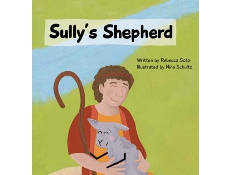 Livro Sullys Shepherd De Rebecca Soto (inglês)