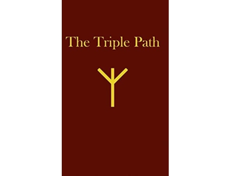 Livro The Triple Path De James Kenneth Rogers (inglês - Capa Dura)