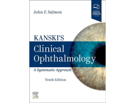 Livro Kanskis Clinical Ophthalmology de John F Salmon MD FRCS FRCOphth (Inglês - Capa Dura)