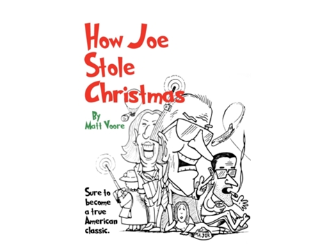 Livro How Joe Stole Christmas de Matt Voore (Inglês)