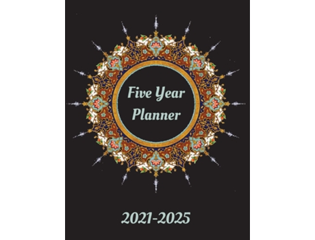 Livro Five Year Planner Plan And Organize Your Time , 60 Months Calendar De Allana Kaaya (inglês)