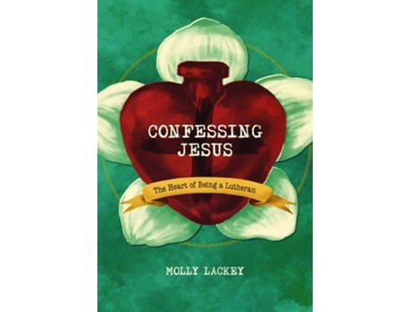 Livro Confessing Jesus de Molly Lackey (Inglês)