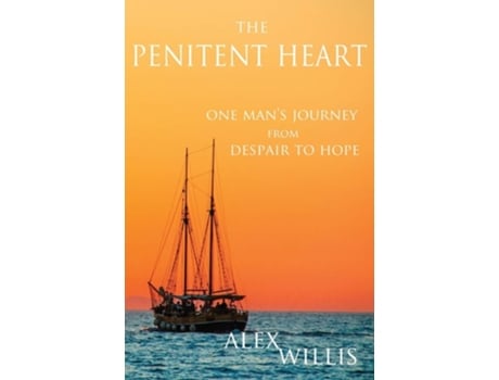 Livro The Penitent Heart De Alex Willis (inglês)