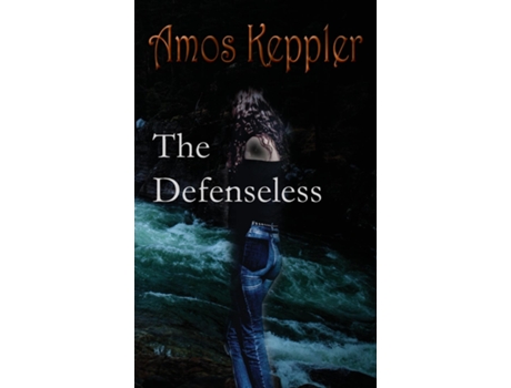 Livro The Defenseless De Amos Keppler (inglês)