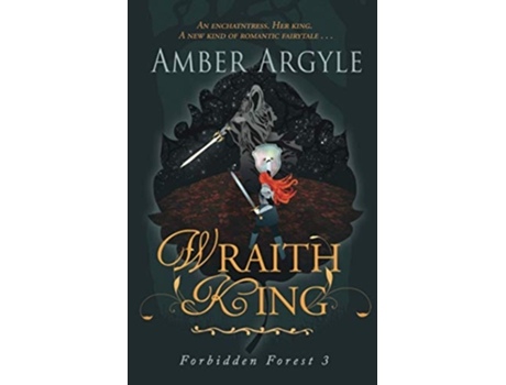 Livro Wraith King Forbidden Forest de Amber Argyle (Inglês)