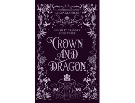 Livro Crown and Dragon de Alisha Klapheke (Inglês)