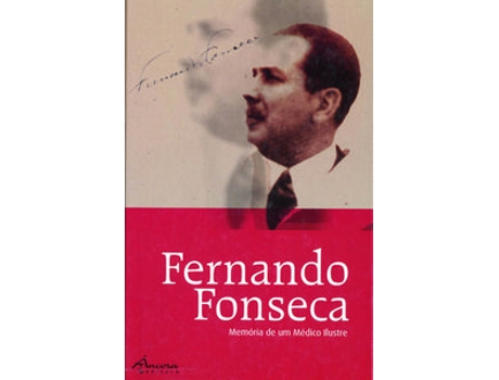 Livro Fernando Fonseca: Memória De Um Médico Ilustre de VVAA (Português)