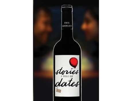 Livro Stories I Tell On Dates Paul Shirley (Inglês)