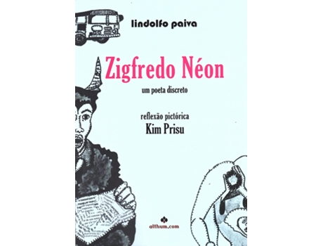 Livro Zigfredo Néon de Lindolfo Paiva .