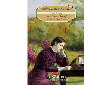 Livro Will You Wait for Me? de Pj Watters e Elisabeth Johnson (Inglês)