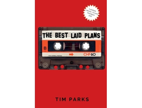 Livro The Best Laid Plans de Tim Parks (Inglês)